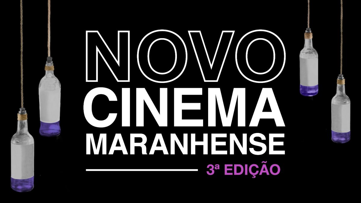 Conheça os selecionados para a 3ª edição da Mostra Novo Cinema Maranhense