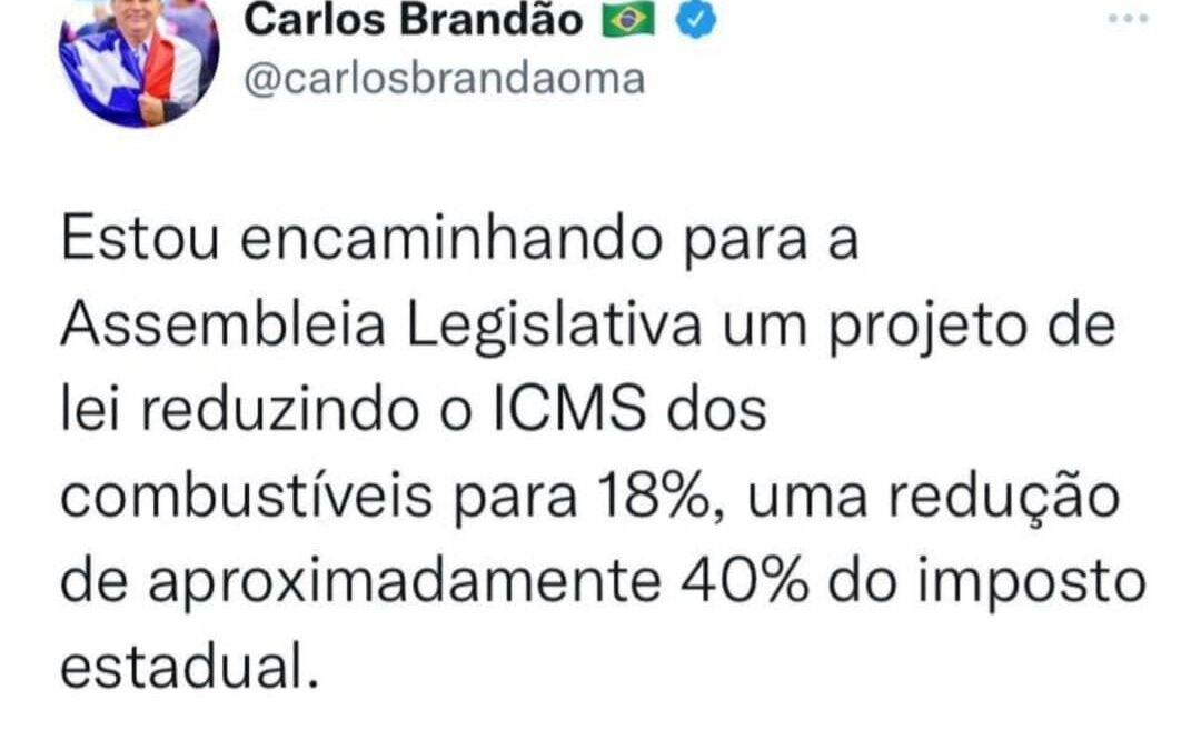 Governador joga para plateia com anúncio sobre diminuição de ICMS de combustíveis no MA