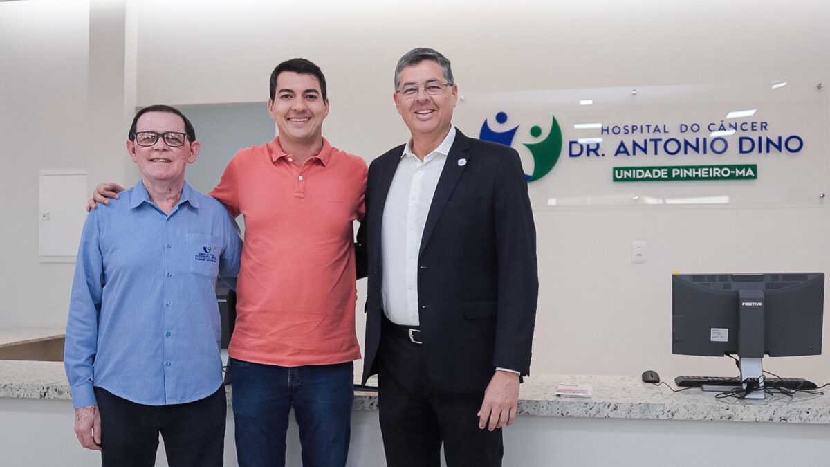 Fernando Braide destaca importância do novo Hospital do Câncer Dr Antonio Dino, em Pinheiro